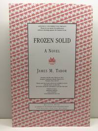 Frozen Solid: A Novel (Hallie Leland)