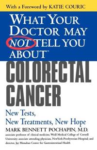 Colorectal Cancer: New Tests, New Treatments, New Hope