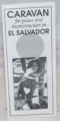 image of Caravan for Peace and Reconstruction in El Salvador