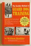 The Koehler Method Of Guard Dog Training