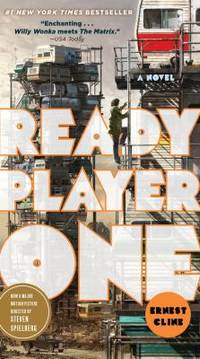 Ready Player One by Ernest Cline - 2017