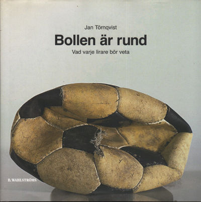 BOLLEN ÄR RUND.