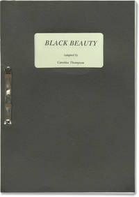 Black Beauty (Two original screenplays for the 1994 film)