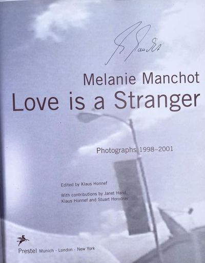 Love is a Stranger. Photographs 1998-2001. (photo 2)