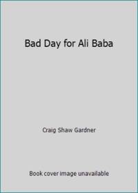Bad Day for Ali Baba