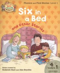 Oxford Reading Tree Read with Biff, Chip, and Kipper: Level 1 Phonics & First Stories: Six in a...