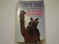 The Southern Gates of Arabia: A Journey in the Hadramaut (Century Travellers S.)