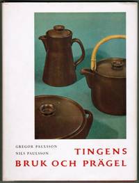 Tingens bruk och prägel.