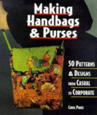 Making Handbags and Purses