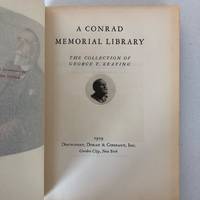 A Conrad Memorial Library by Keating, George T (ed.) - 1929