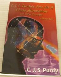 C. J. S. Purdy´s Fine Art of Chess Annotation and…
