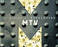 MTV : The Making of a Revolution