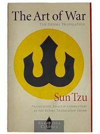 The Art of War: The Denma Translation (Shambhala Classics) by Tzu, Sun; The Denma Translation Group - 2002