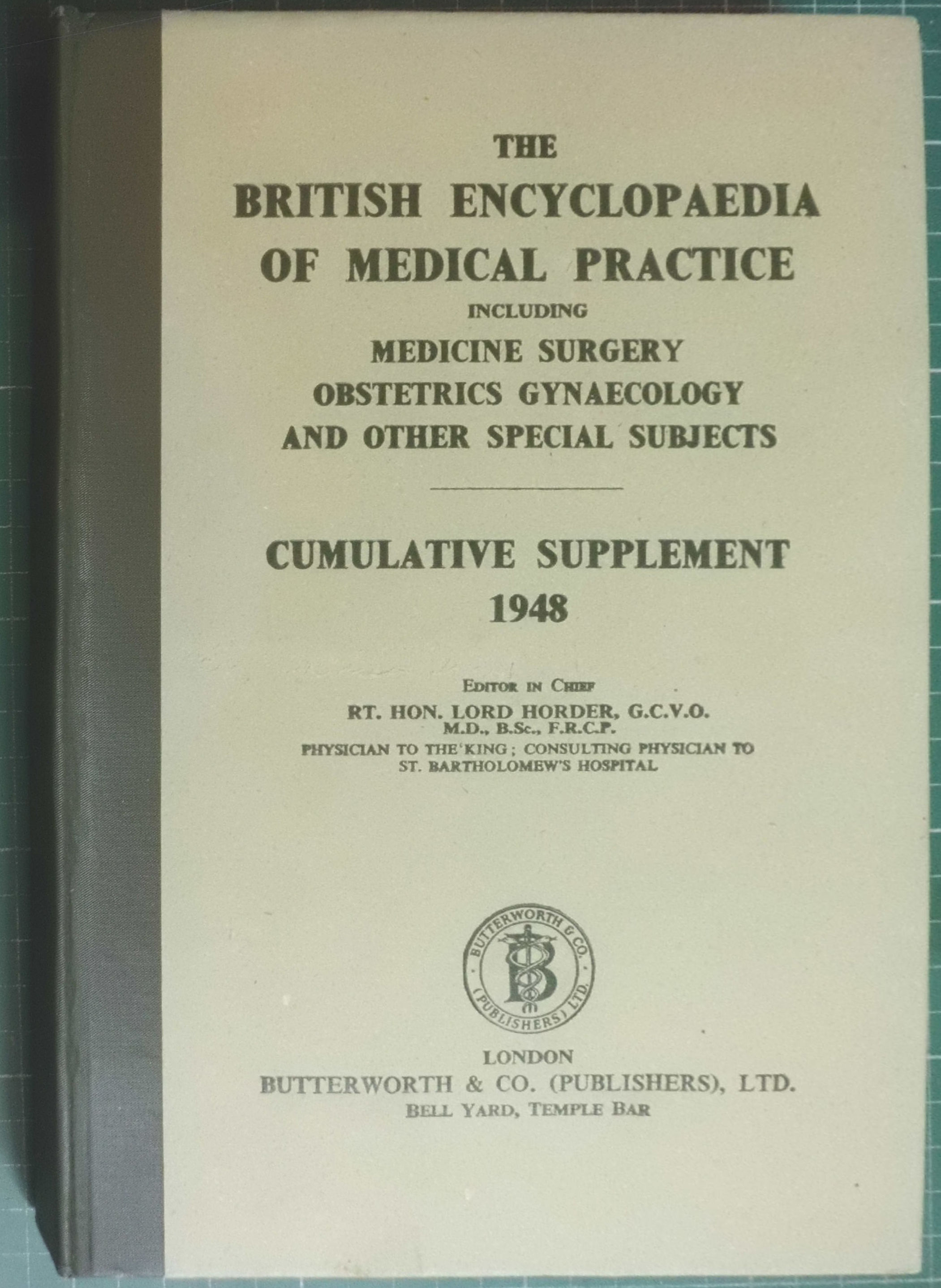 BIBLIO The British Medical Encyclopaedia Of Medical Practice