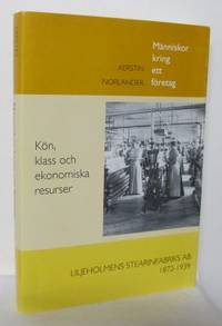 Människor kring ett företag. Kön, klass och…