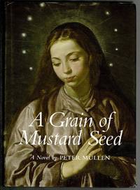 A Grain of Mustard Seed