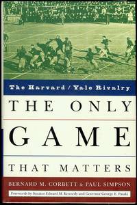 image of The Only Game That Matters: The Harvard / Yale Rivalry