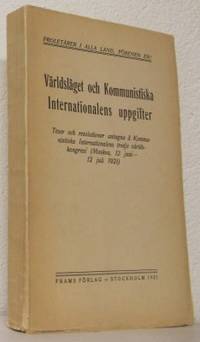 Världsläget och Kommunistiska Internationalens…