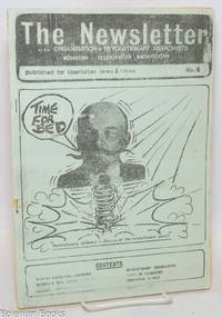 The newsletter of the organisation of revolutionary anarchists; no. 4. Education - Organisation - Emancipation