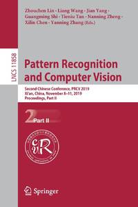 Pattern Recognition and Computer Vision : Second Chinese Conference, PRCV 2019, Xi'an, China,...