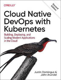 Cloud Native Devops with Kubernetes