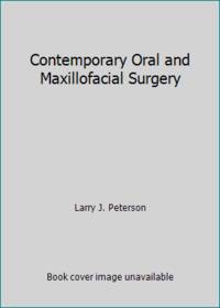 Contemporary Oral and Maxillofacial Surgery