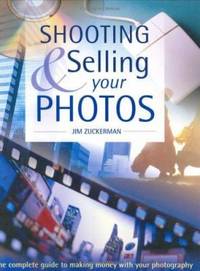 Shooting and Selling Your Photos