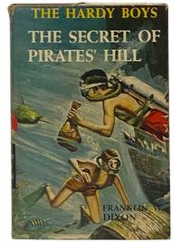 The Secret of Pirates' Hill (The Hardy Boys Mystery Stories Book 36)