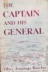 THE CAPTAIN AND HIS GENERAL