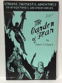 THE GARDEN OF FEAR