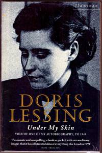 cover of UNDER MY SKIN: Volume One of My Autobiography. To 1949. SIGNED.