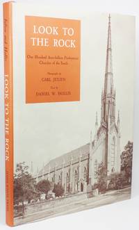 cover of LOOK TO THE ROCK: ONE HUNDRED ANTE-BELLUM PRESBYTERIAN CHURCHES OF THE SOUTH