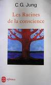 Les racines de la conscience