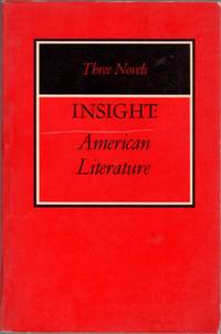 Insight: American Literature: Three Novels [The Adventures of Huckleberry Finn; Washington...