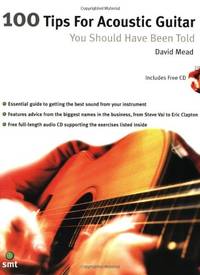 image of 100 Tips for Acoustic Guitar You Should Have Been Told (Book & CD)