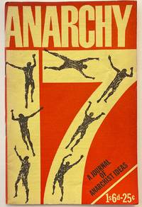 Anarchy: A Journal Of Anarchist Ideas. No. 17 (July 1962) - 