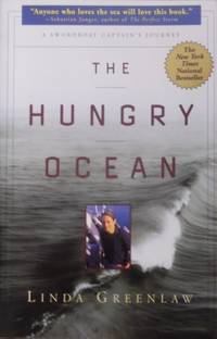 The Hungry Ocean: A Swordboat Captain's Journey