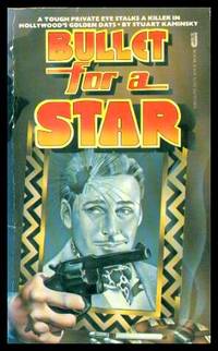 image of BULLET FOR A STAR - A Toby Peters Mystery