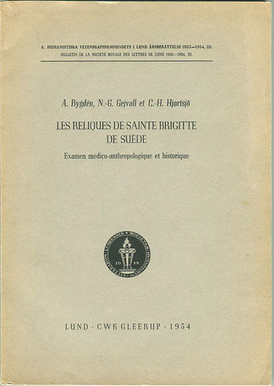 Les reliques de Sainte Brigitte de Suède. Examen…
