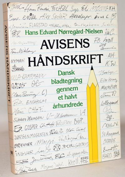 Avisens håndskrift - Dansk bladtegning gennem et…