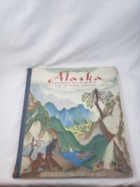 The story of Alaska,