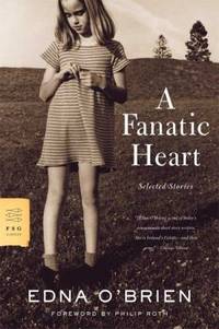 A Fanatic Heart : Selected Stories
