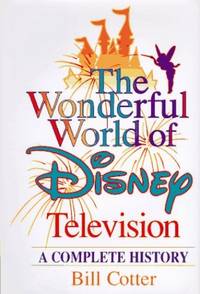 Wonderful World Of Disney Television: A Complete History