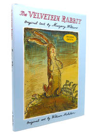 THE VELVETEEN RABBIT by Margery Williams