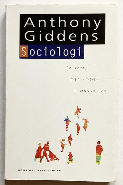Sociologi. En kort, men kritisk introduktion.
