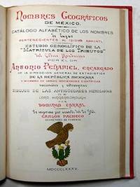 image of Nombres geográficos de México. Catálogo Alfabético de los nombres de lugar pertenecientes al idioma