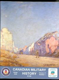 image of CANADIAN MILITARY HISTORY. WINTER 2008. VOLUME 17, NUMBER 1.