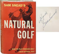 Natural Golf; How to Play Winning Golf Your Natural Way