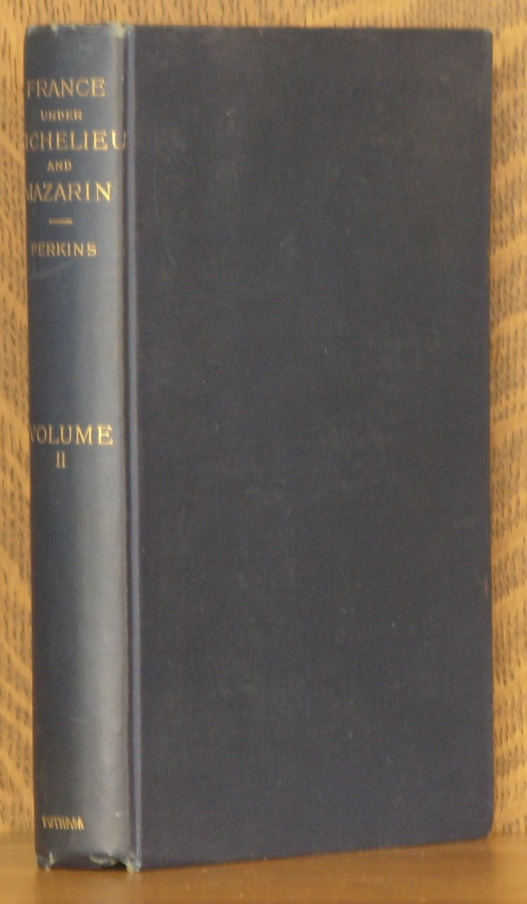 France Under Mazarin With A Review Of The Administration Of Richelieu Vol 2 Incomplete Set By