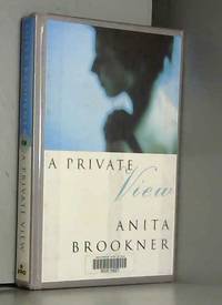 A Private View by Anita Brookner - Hardcover - 1994 - from AMMAREAL (SKU: C-468-189)